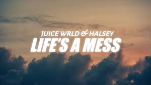 More by juice wrld & halsey. Juice Wrld Life S A Mess Lyrics Ft Halsey Youtube