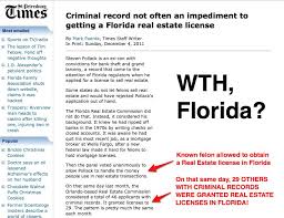 Wth Florida Being A Criminal Won T Stop You From Getting A Real Estate License In Florida Really Real Estate License Florida Real Estate Florida