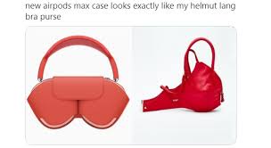 Airpods Max Memes Mock Strange Case Huge Price Name