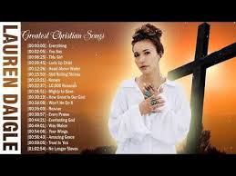 Nowadays, christian music is far more than hymns and other traditional songs sung at church. Lauren Daigle Best Playlist Worship Christian Songs 2019 Top 100 Gospel Music Collection Praise And Worship Songs Worship Songs Lyrics Gospel Song