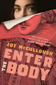 Enter the Body: 9780593406755: McCullough, Joy: Books