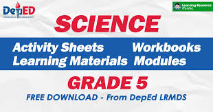 Excited to learn more about fifth grade science? Grade 5 Science Learning Materials From Lrmds Free Download Deped Click