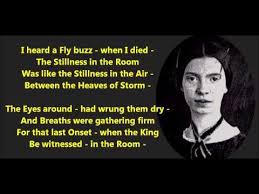 I Heard A Fly Buzz When I Died Emily Dickinson Emily Dickinson When I Die Died