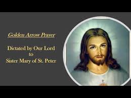 To redeem lost time requests: The Golden Arrow Prayer Youtube
