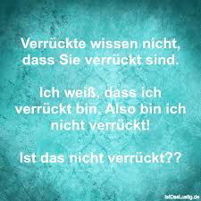 Verrückte Wissen Nicht Dass Sie Verrückt Sind Istdaslustigde