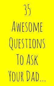 45 Amazingly Funny Questions To Ask Your Dad Dads Bible This Or That Questions Funny Questions Fun Questions To Ask