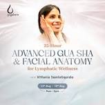 Advanced Gua Sha & Facial Anatomy for Lymphatic Wellness