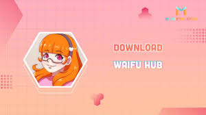 Waifu Hub S7 Android APK 1.5 - Descargar gratis para Android
