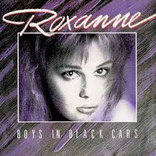 Boys In Black Cars — Roxanne
