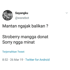 Maybe you would like to learn more about one of these? Mantan Ngajak Balikan Jawab Pakai Pantun Makanan Yang Kocak Ini