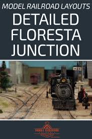 Exploring Model Railroad Yard Design At Floresta Model Railroad Model Trains Train