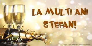 Felicitari Personalizate De Zi De Nastere Sampanie La Multi Ani Stefan Mesajeurarifelicitari Com Alcoholic Drinks Wine Glass Glass