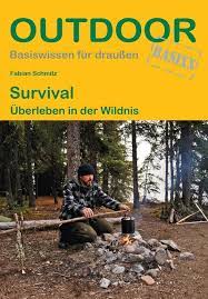 Check spelling or type a new query. Survival Uberleben In Der Wildnis 463 Geobuchhandlung Kiel