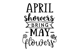 Crafts, coloring pages and activities to go with the springtime saying, april showers bring may flowers. April Showers Bring May Flowers Svg Cut File By Creative Fabrica Crafts Creative Fabrica