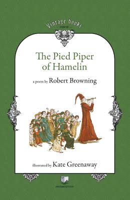 The Pied Piper of Hamelin | Parnassus Books