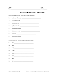 1) nabr sodium bromide 2) cao calcium oxide 3) chloride agcl 19. Worksheet Writing Covalent Compounds