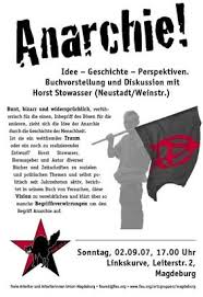 (uncountable) the state of a society being without authorities or an authoritative governing body.· (uncountable) anarchism; Anarchie Freie Arbeiterinnen Union