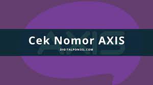 Jika pakai jasa provider ini, tentu anda harus tahu beberapa trik untuk cek nomor maupun cek pulsa. 3 Cara Cek Nomor Axis Sendiri Dengan Mudah Dan Cepat