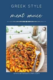 Greek Style Meat Pasta Sauce Recipe Greek Recipes Pasta Dishes Pasta Recipes
