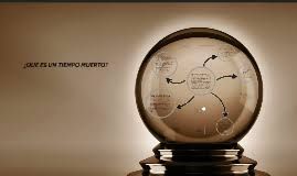 Tiempos Muertos By Mercedes Mauricioo On Prezi Next