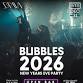 Bubbles 2026 - NYE Open Bar Party event image