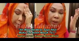 Air Mata Berderai Saya Akur Muka Tak Boleh Masuk Tv Luahan Ds Vida Kepada Program Mentor Air Mata Berderai Saya Akur Muka Tak Boleh Mentor Development