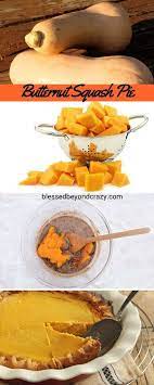 Butternut Squash Pie Give Pumpkin A Backseat For A Day And Make This Delicious Butternut Squash Pie Blesse Butternut Squash Pie Squash Pie Butternut Squash
