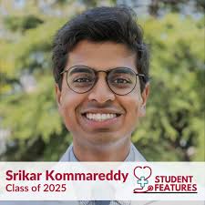 Our latest Student Feature is Srikar Kommareddy, Class of 2025! Srikar was  nominated by a peer for his leadership and positive role amongst his peers.  Srikar plans to pursue Anesthesia and received
