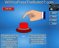 Alternatives to will you press the button? Memebase Will You Press The Button All Your Memes In Our Base Funny Memes Cheezburger