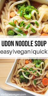 Vegan Udon Soup Recipe Vegan Recipes Healthy Quick Vegan Meals Vegan Udon