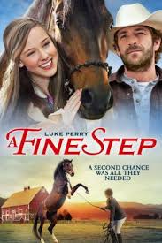 A Fine Step Poster Id 1316643 Horse Movies Hallmark Movies Good Movies