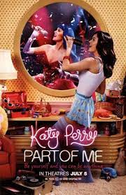 Katy Perry Part Of Me 3d Movie Poster 11 X 17 In 2021 Katty Perry Katy Perry Katy