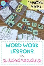 Word Work Lessons For Guided Reading Transitional Readers In 2020 Guided Reading Word Work Teaching Reading Comprehension