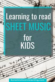 Furthermore, when a musician confesses not knowing sheet music, he usually ends up losing his reputation, and this is very inconvenient. Simple Tips For Learning To Read Sheet Music For Kids Where To Find Sheet Music For Free Dynamic Music Teaching
