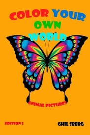 Download Color Your Own World Coloring Book Animal Pictures Edition 2 Paperback Porter Square Books