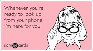 Quotes on cell phones addiction. Hating Cell Phone Quotes Quotesgram