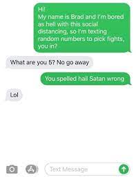 There are personal numbers, emergency numbers, and automated message numbers among other useful ones. Bored Dude Offers To Fight Strangers Over Text Fail Blog Funny Fails