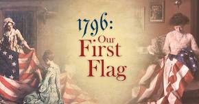 1796: Our First Flag