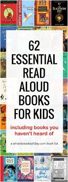 62 Essential Read Aloud Books For Families Read Aloud Books Books Read Aloud