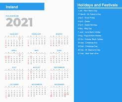 List of dates for other years. Ireland Holidays 2021 And Observances 2021