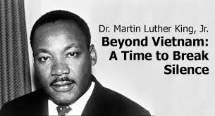 Beyond Vietnam: A Time to Break Silence