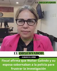🟩La agente fiscal María Irene Álvarez, afirmó que Walter Galindo y su  esposa Antonella Guerrero Quintana, han pagado sumas de dinero a  autoridades para reemplazar pruebas incautadas en la investigación por  esquema