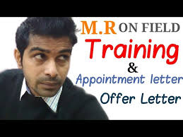 M.R On Field Training & offer letter , appointment letter