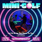 Teen Lock-In Mini Golf