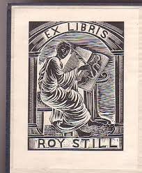 Ex-libris bookplate] by [Roy Still]: (1950) First Edition.  Manuscript&nbsp;/&nbsp;Paper&nbsp;Collectible