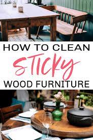 Sticky Furniture Here S An Easy All Natural Solution Cleaning Wood Furniture How To Clean Furniture Cleaning Wood