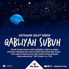 Maybe you would like to learn more about one of these? Keutamaan Shalat Sunnah Qabliyah Subuh Kutipan Ramadhan Kutipan Hadits Kutipan Quran