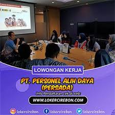 Lowongan Kerja Pt Personel Alih Daya Cirebon Membaca Komunikasi Pendidikan
