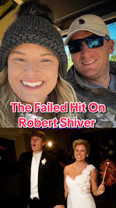 Why Was Robert Shiver Senior Life