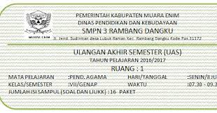 Hal tersebut sangat dilakukan karena saya sendiri berkeinginan supaya ujian sekolah dapat terlaksanakan tanpa. Contoh Amplop Ujian Ulangan Semester Ganjil Info Pendidikan Terbaru